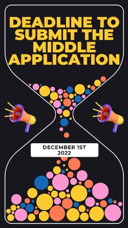 Deadline for Middle School Application